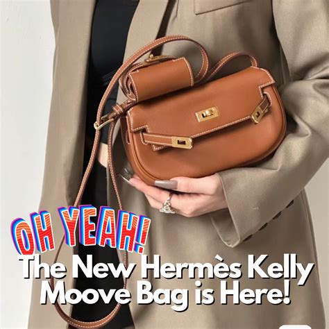 hermes moove|The New Hermès Kelly Moove Bag is Here .